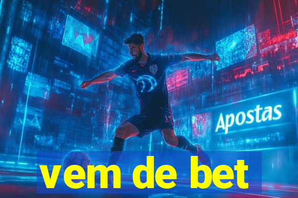 vem de bet